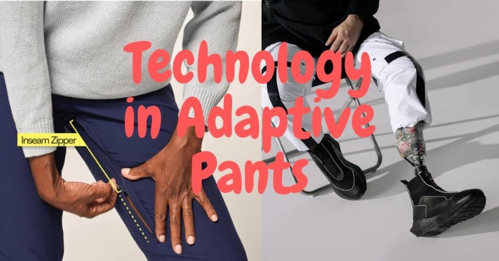 Technology in Adaptive Pants